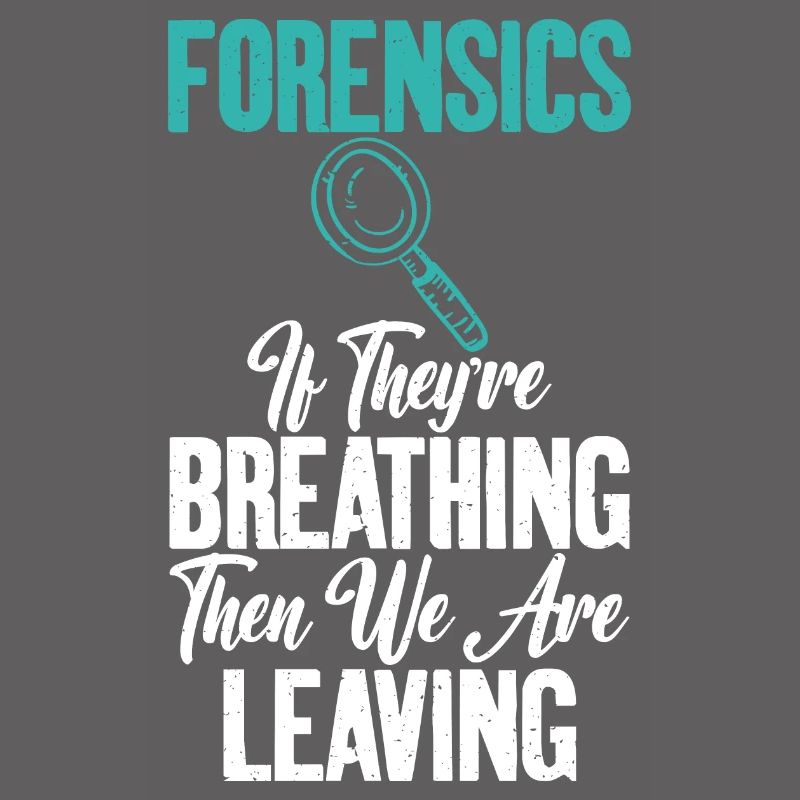 Quand vous respirez Forensic Science Graphics