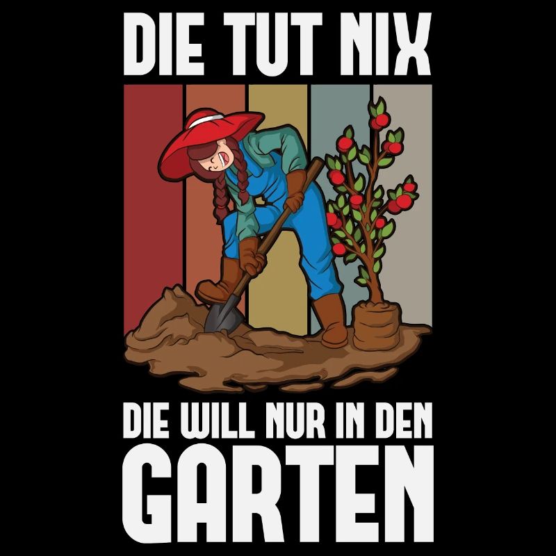 Die tut nix die will nur in den Garten - Gärtnerin