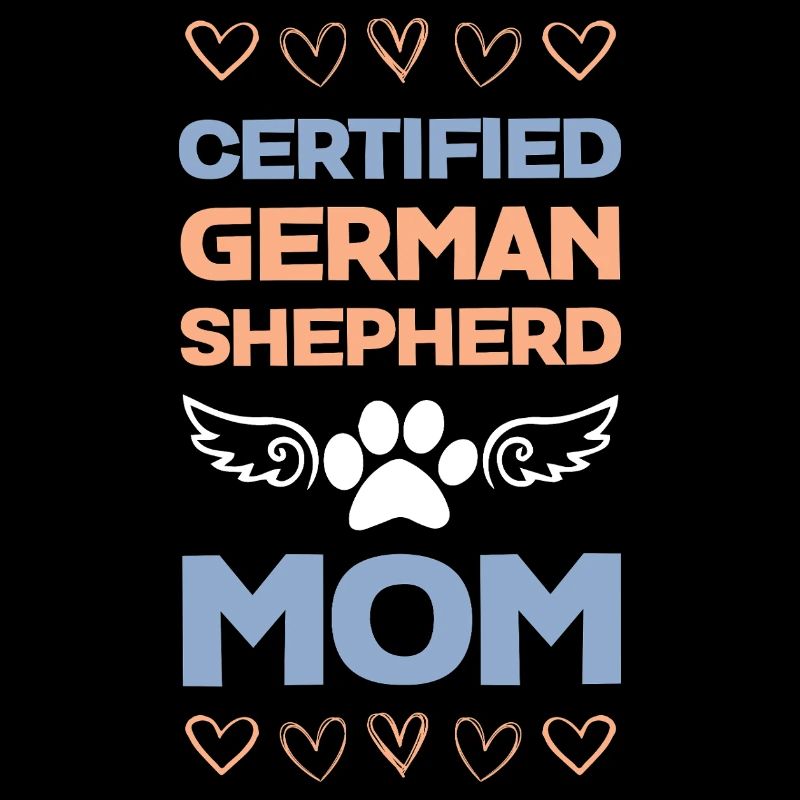 Certified German Shepherd Mom