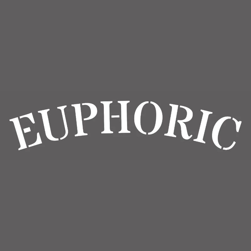 Euphorisch Lebensfreude Minimal Text Design Spruch