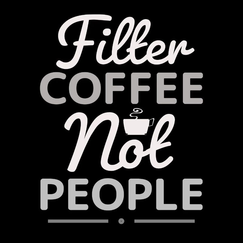 Filterkaffee, nicht Menschen