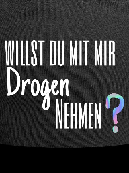 Willst du?