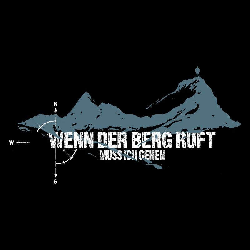 Wenn der Berg ruft, muss ich gehen