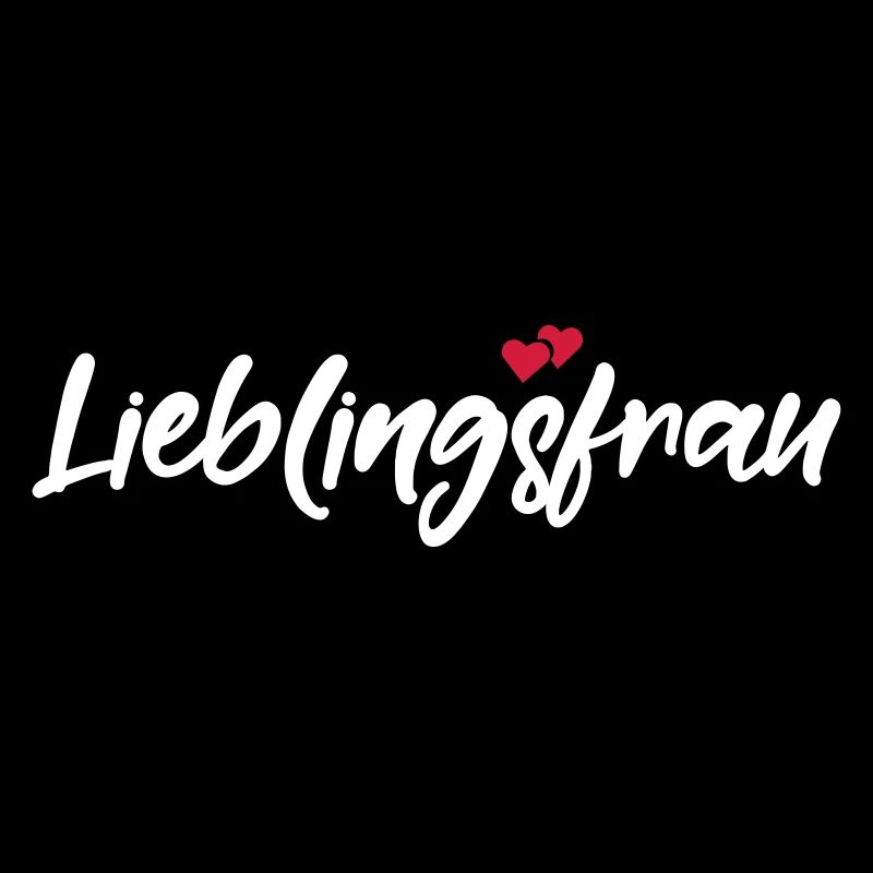 Lieblingsfrau beste Frau Ehefrau Spruch Geschenk