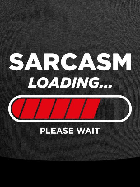 Sarcasm Loading