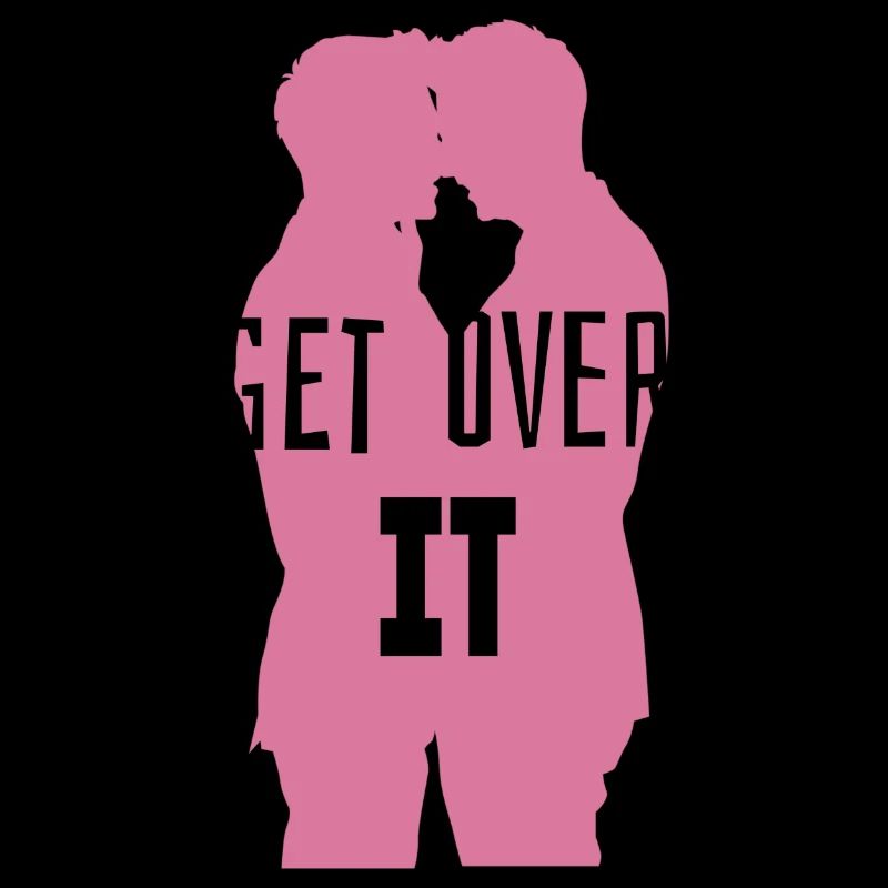 GET OVER IT