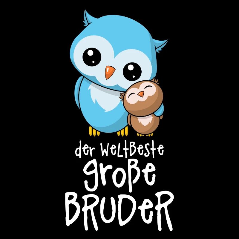 Der weltbeste große Bruder - Großer Bruder Eulen