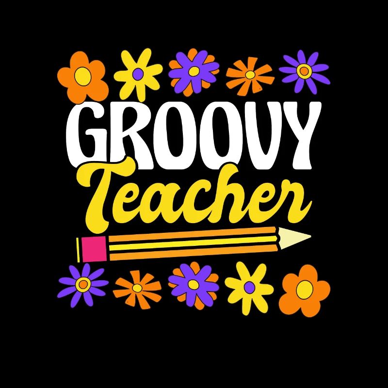 Groovy Enseignant pour enseignants Enseignants