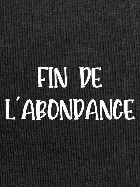 fin de l'abondance