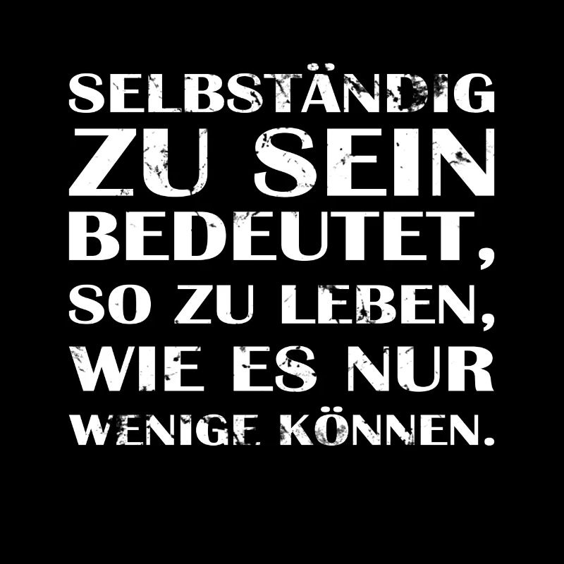 selbständig selbständiger selbständigkeit unterneh