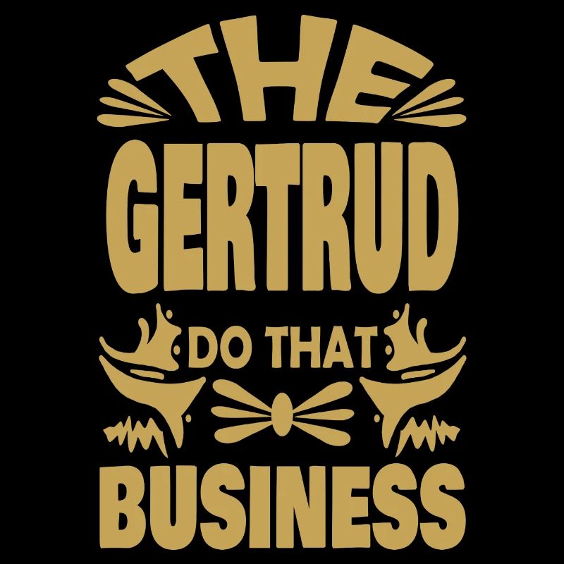 Spruch Gertrud