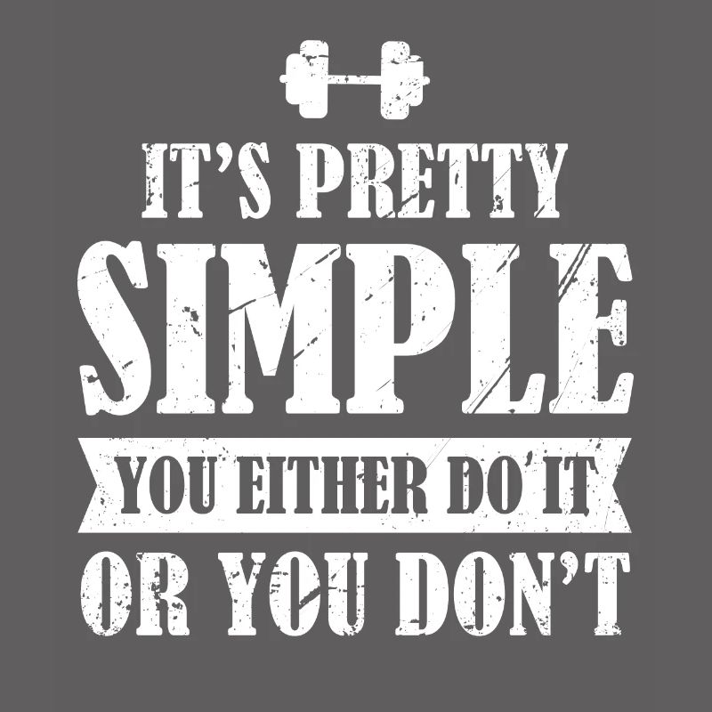 C’est assez simple, soit vous le faites, soit