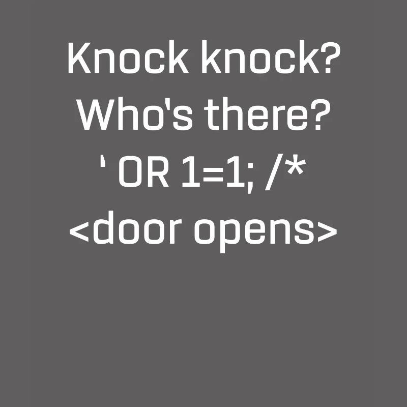 Funny SQL product SQL Injection Knock Knock Joke