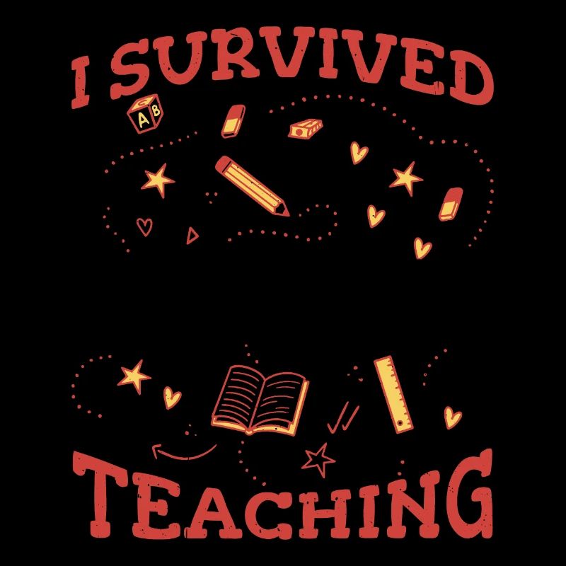 I Survived Student Teaching 5