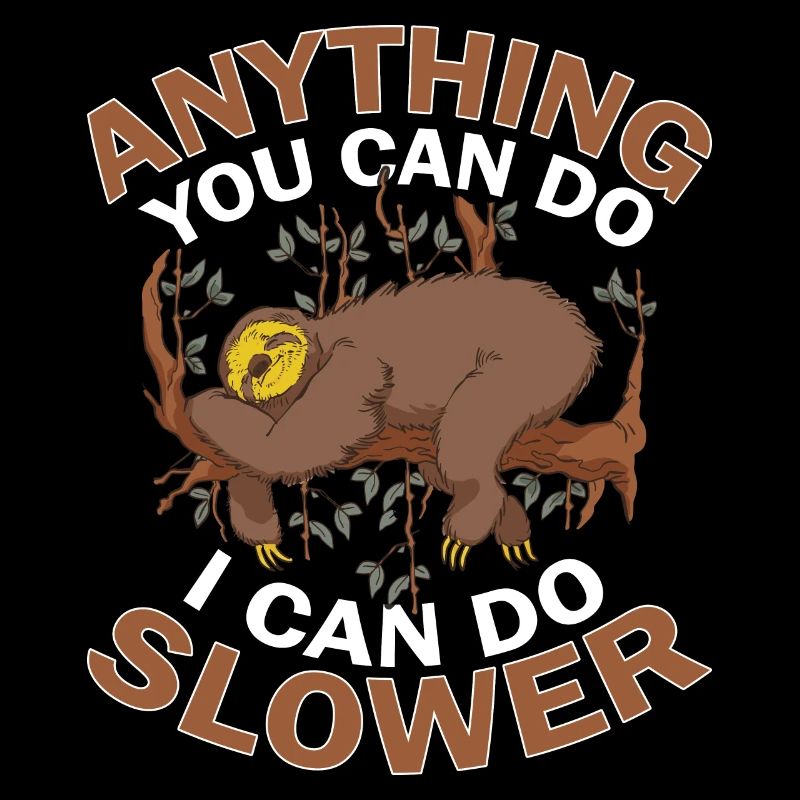 Sloth Sleep Saying