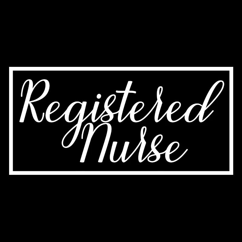 Registered Nurse Proud Graduate Nursing Student