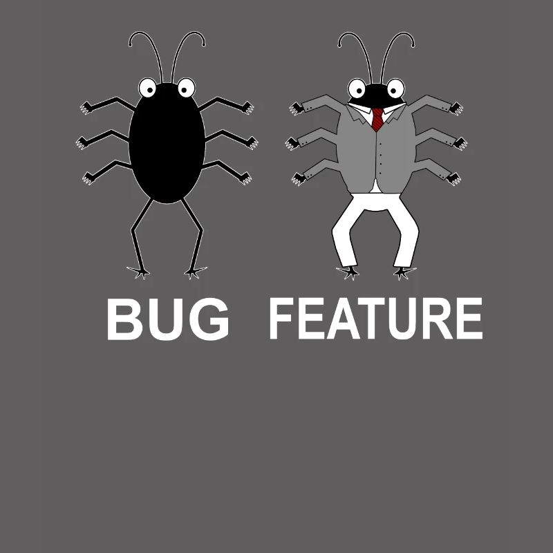 Bug Feature - Computer Scientist Programmer