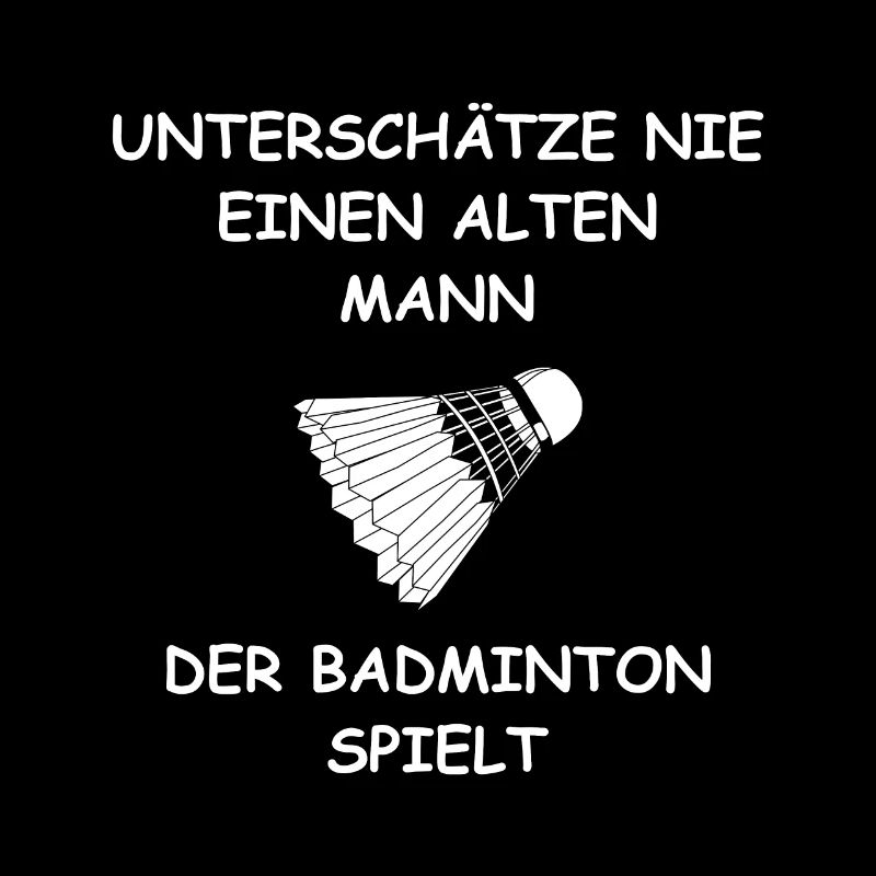 Badminton - Unterschätze nie einen alten Mann