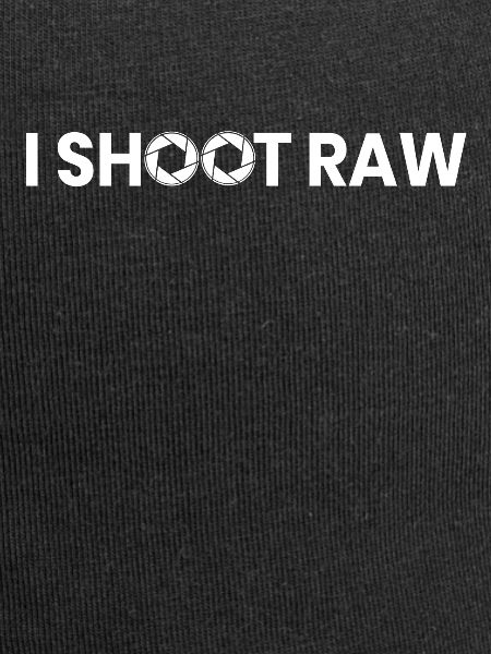 I shoot Raw