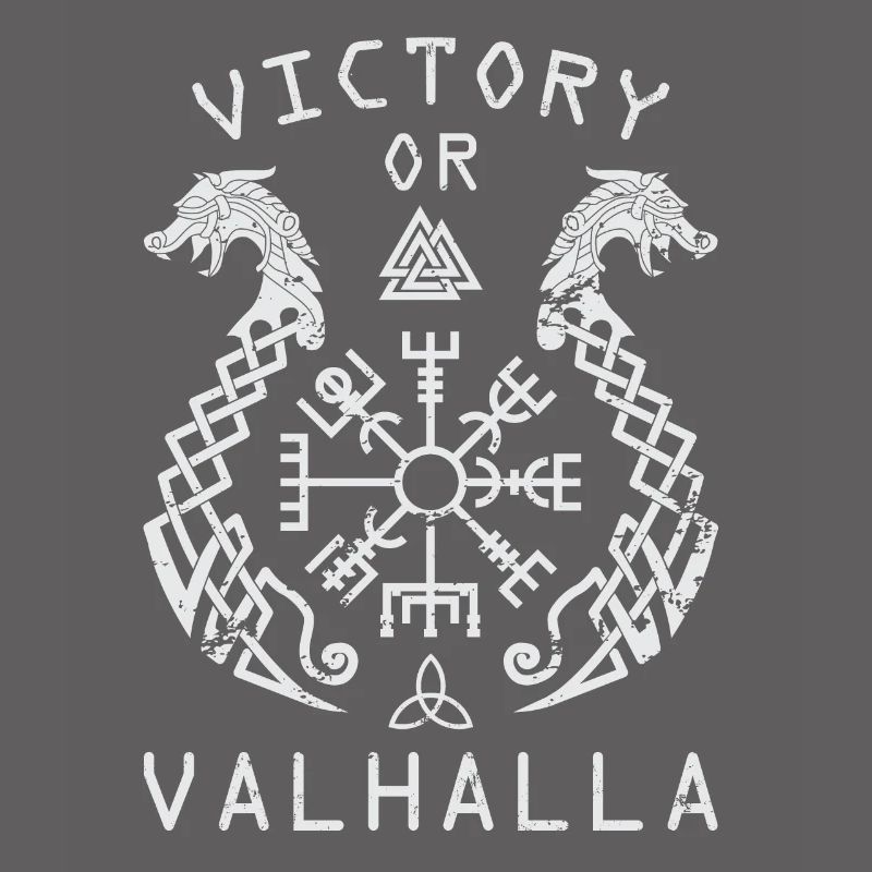 Victory or Valhalla - Sieg oder Walhalla!