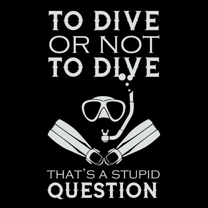 Dive or Not Dive Taucher Tauchen Schnorcheln
