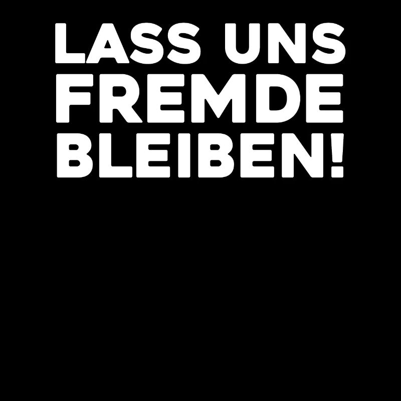 Restons des inconnus misanthropes