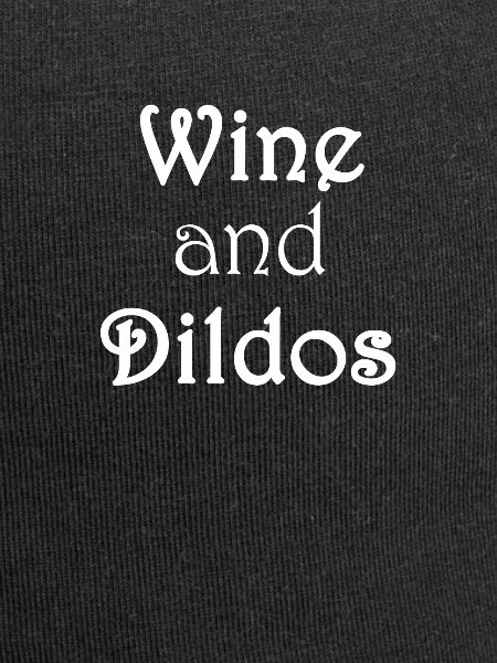 Wine and Dildos 3