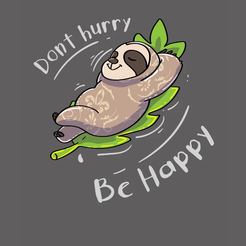 Sloth Funny Saying