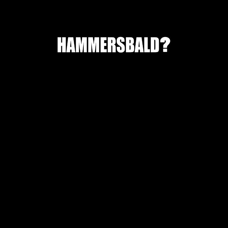 Hammersbald Bist du Bald Fertig Hessen