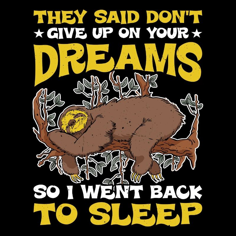 Ils ont dit de ne pas abandonner vos rêves 2