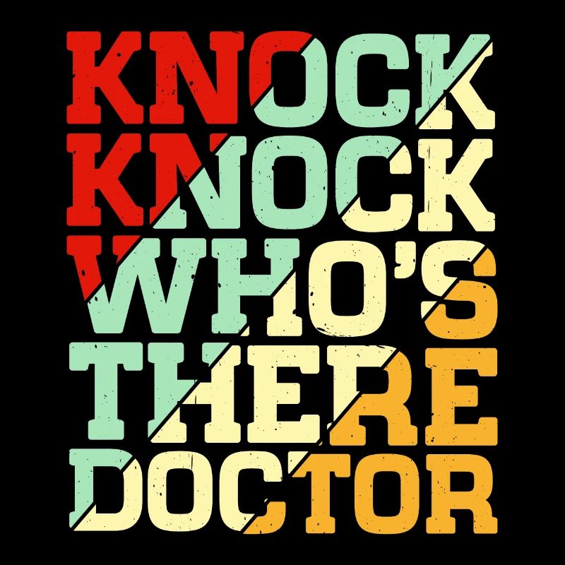 Knock Knock Who’s There Docteur 4