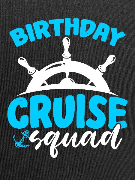 Birthday Cruise Squad