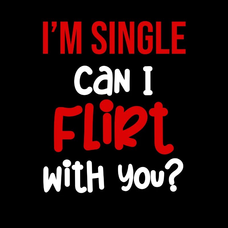 Ich Bin Single, Kann Ich Mit Dir Flirten? Lustige