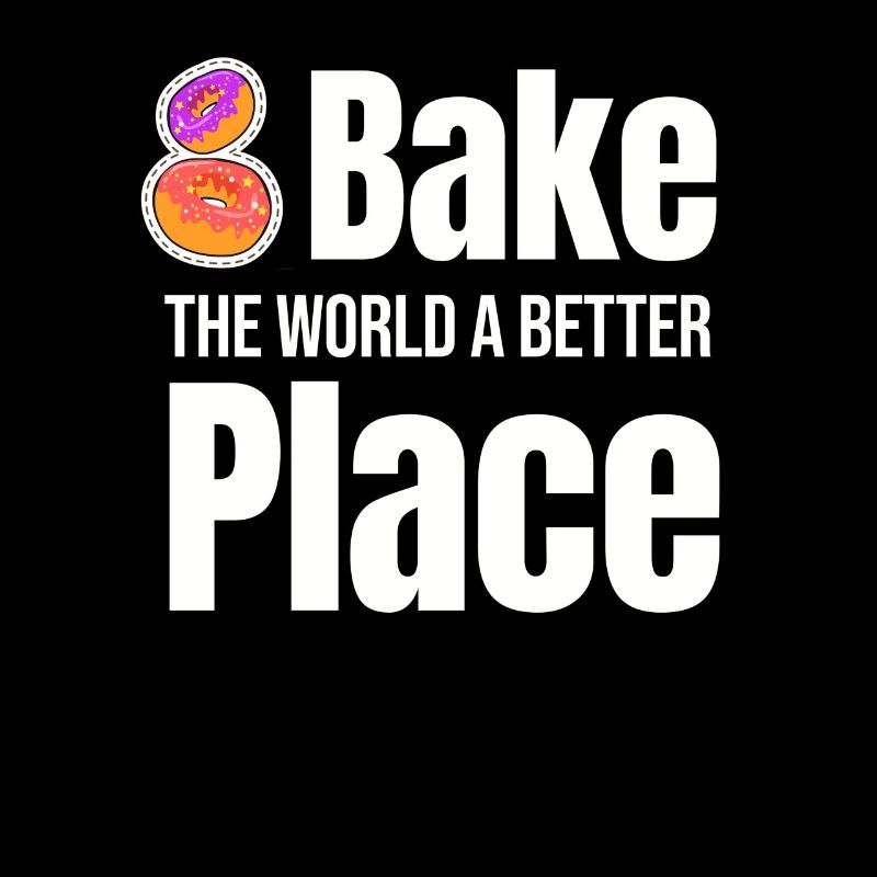 Bake The World A Better Place Baking Pastry