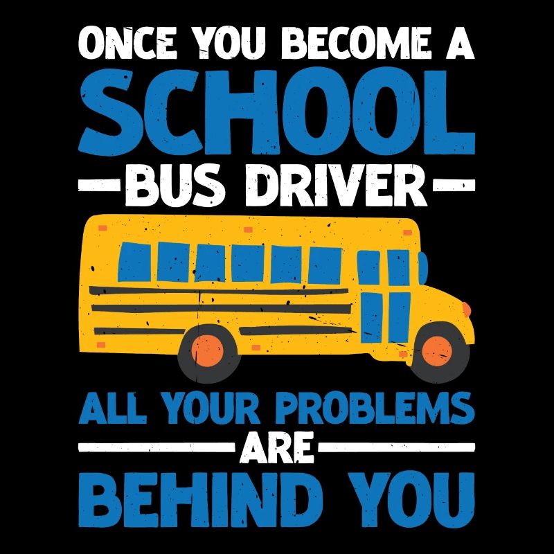 Chauffeur d’autobus scolaire, tous les problèmes derrière vous 3