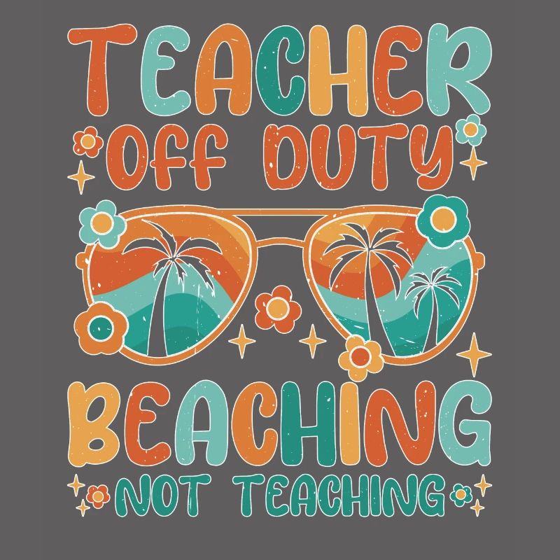 Teacher Off Duty Beaching Not Teaching