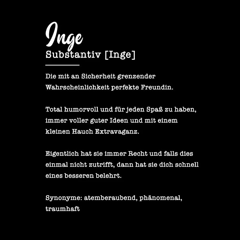 Inge Substantiv Beste Freundin Geschenk