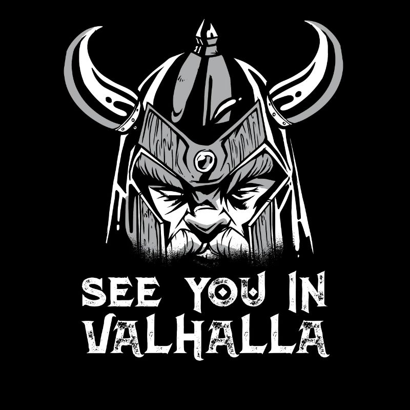 See You In Valhalla Vikings Walhalla