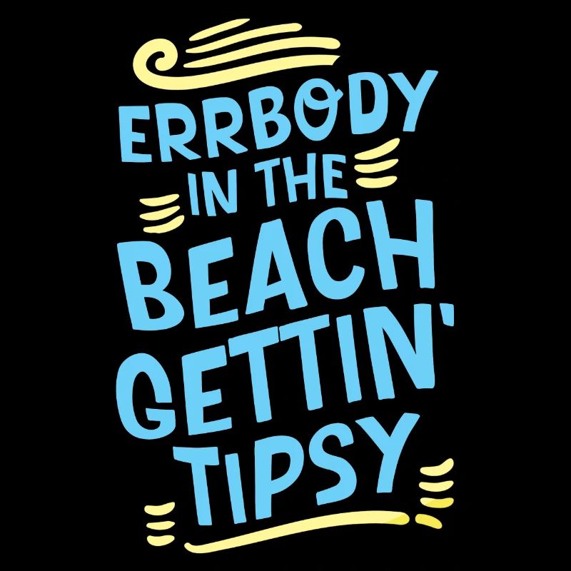Errbody In The Beach Gets Tipsy 2