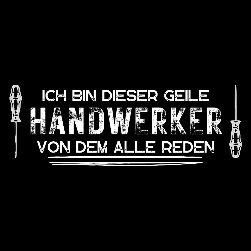 geiler handwerker alle reden geschenk idee