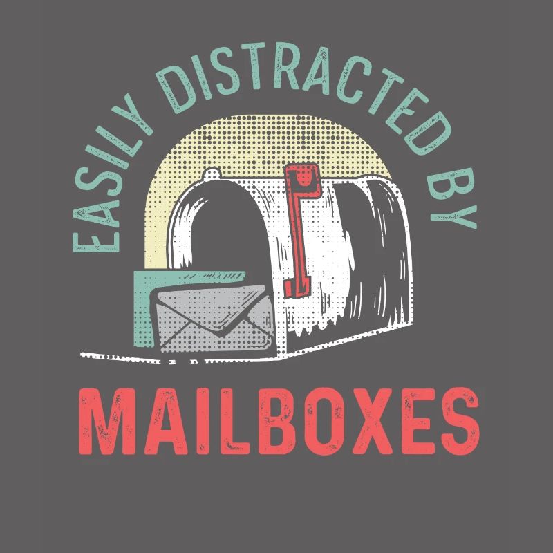 Distracted by mailboxes Committed worker Ges