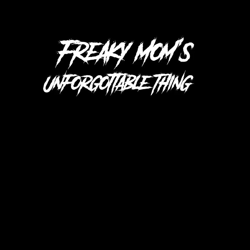 Goth Mom Freaky Mom's Unforgotable Thing