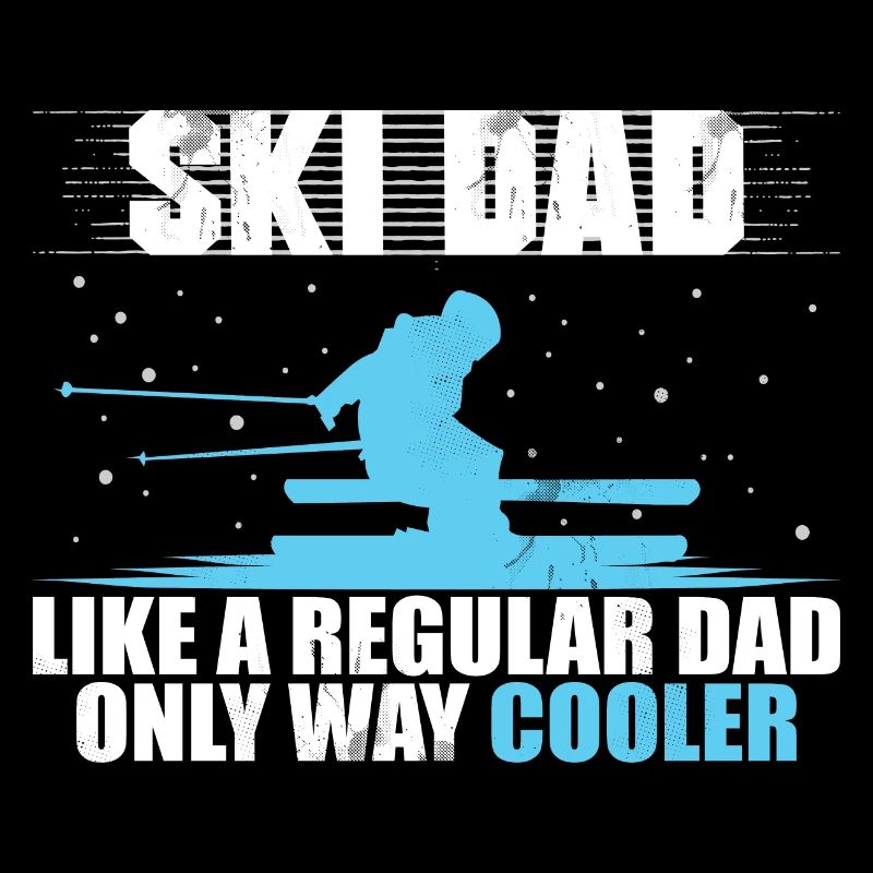 Funny Ski Dad - Skiing daddy vatertag geschenk