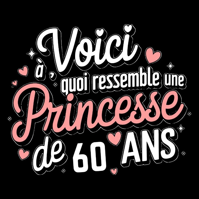 Princesse 60 Ans