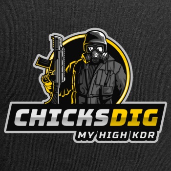 Chicks dig my high kdr - Beanie