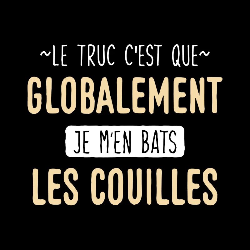 Je m'en bats les couilles