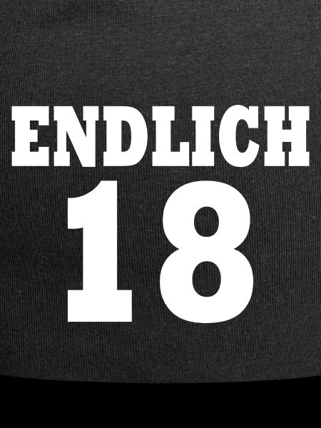 Endlich 18