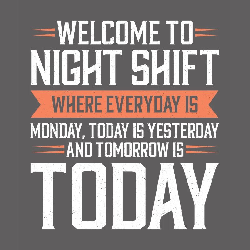 Night shift Work Shiftwork Shiftwork Workers