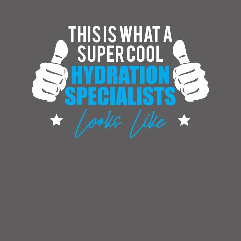 This Is Wat A Super Cool Hydration Specialist