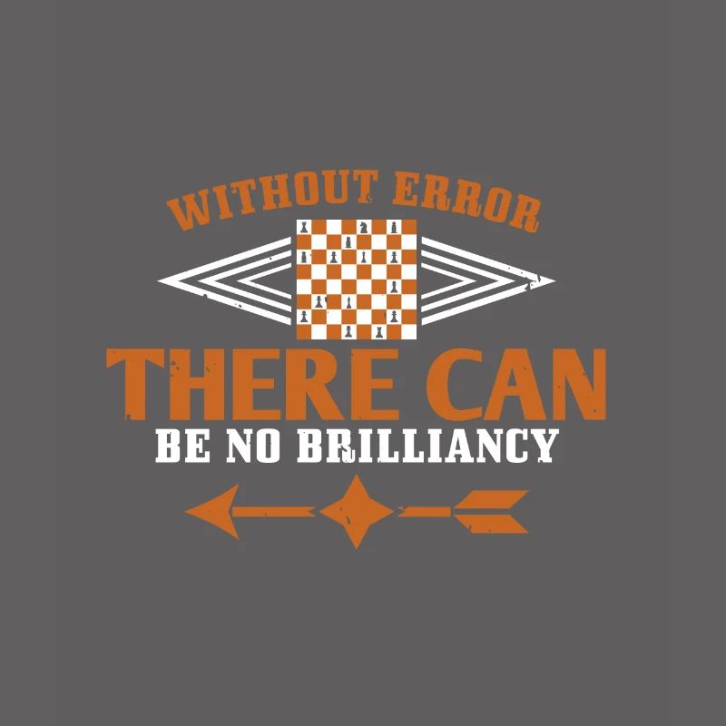 Without error there can be no brilliancy
